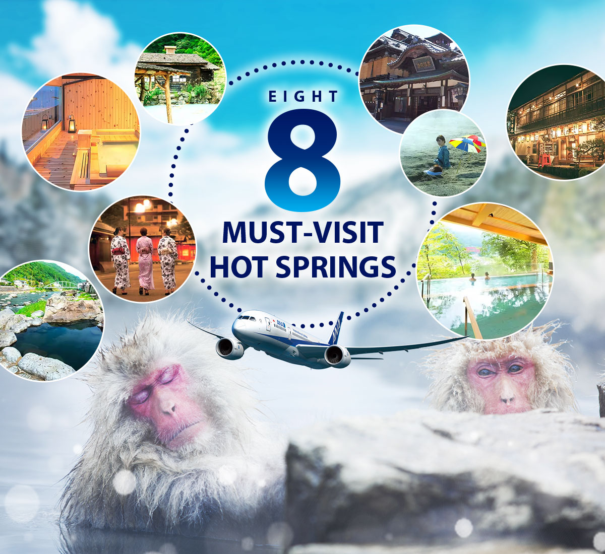 Eight must-visit hot springs